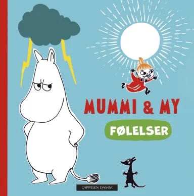 koveret til boken Mummmi og My følelser, boken har et bilde av de figurene medMummi som ser sur ut